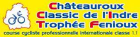 Cycling - Châteauroux Classic de l'Indre Trophée Fenioux - 2014 - Detailed results